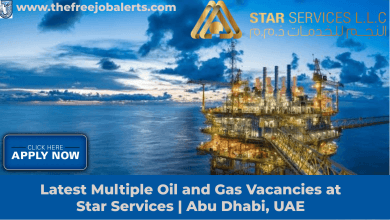Latest Multiple Oil and Gas Vacancies at Star Services | Abu Dhabi, UAE
