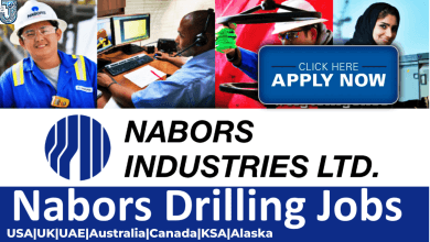 Nabors Drilling Oil field Jobs Worldwide USA|UK|UAE|Australia|Canada|KSA|Alaska