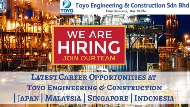 Explore Exciting Career Opportunities at Toyo Engineering & Construction | Japan | Malaysia | Singapore | Indonesia
